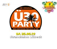 Die Original Ü30 Party – Summer Opening - Strandsalon